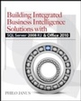 Cover: Building Integrated Business Intelligence Solutions with SQL Server 2008 R2 &amp; Office 2010 - McGraw-Hill Education