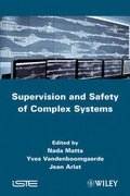 Cover: Supervision and Safety of Complex Systems - Wiley-ISTE