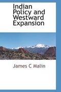 Cover: Indian Policy and Westward Expansion - BCR (Bibliographical Center for Research)