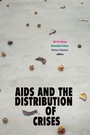 Cover: AIDS and the Distribution of Crises - Duke University Press