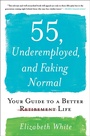 Cover: 55, Underemployed, and Faking Normal - Simon & Schuster