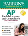 Cover: AP English Language and Composition - Barrons Educational Series