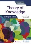 Cover: Theory of Knowledge for the IB Diploma: Teaching for Success - Hodder Education