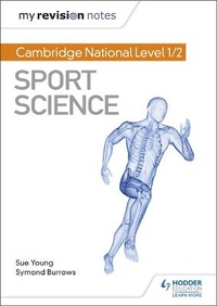 Abbildung von: My Revision Notes: Cambridge National Level 1/2 Sport Science - Hodder Education