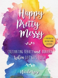 Abbildung von: Happy Pretty Messy - Skyhorse Publishing