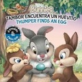 Cover: Thumper Finds an Egg / Tambor Encuentra Un Huevito (English-Spanish) (Disney Bunnies) - Buzzpop