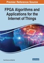Cover: FPGA Algorithms and Applications for the Internet of Things - IGI Global