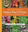 Cover: The Southeast Native Plant Primer - Timber Press