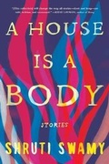 Cover: A House Is a Body - Algonquin Books