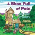 Cover: A Shoe Full of Pets - Guardian Angel Publishing