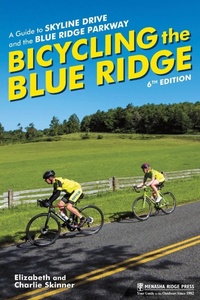 Abbildung von: Bicycling the Blue Ridge - Menasha Ridge Press Inc.