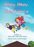 Cover: Kristy, Mikey, and Harley D the Cat - Austin Macauley Publishers LLC