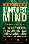 Cover: Journey Into Your Rainforest Mind - Paula Prober