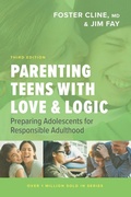 Cover: Parenting Teens with Love and Logic - NavPress Publishing Group