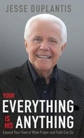 Cover: Your Everything Is His Anything - Harrison House