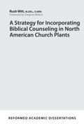 Cover: Strategy for Incorporating Biblical Counseling, A - P & R Publishing Co (Presbyterian & Reformed)