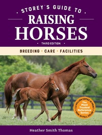 Abbildung von: Storey's Guide to Raising Horses, 3rd Edition - Storey Publishing LLC