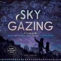 Cover: Sky Gazing - Storey Publishing LLC