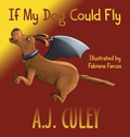 Cover: If My Dog Could Fly - POOF! Press