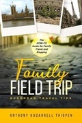 Cover: Family Field Trip - Literacy in Motion