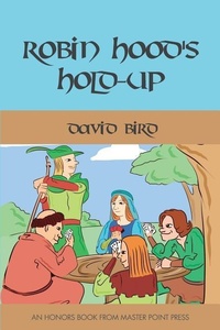 Abbildung von: Robin Hood's Hold-up - Master Point Press