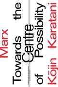 Cover: Marx: Towards the Centre of Possibility - Verso Books