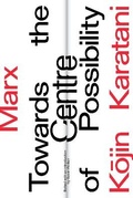 Cover: Marx: Towards the Centre of Possibility - Verso Books