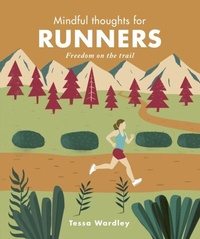 Abbildung von: Mindful Thoughts for Runners - Leaping Hare Press
