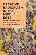 Cover: Creative Radicalism in the Middle East - I.B. Tauris