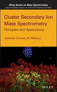 Abbildung von: Cluster Secondary Ion Mass Spectrometry - Wiley