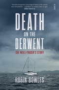 Cover: Death on the Derwent - Scribe Publications Pty Ltd