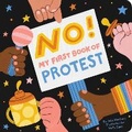 Cover: No! My First Book of Protest - Downtown Bookworks
