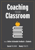 Cover: Coaching Your Classroom - Solution Tree Press