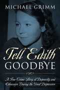 Cover: Tell Edith Goodbye - Outskirts Press