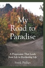 Cover: My Road to Paradise - Westbow Press