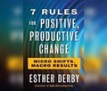 Cover: 7 Rules for Positive, Productive Change - Dreamscape Media
