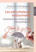 Cover: Les perturbateurs endocriniens - Mardaga