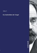 Cover: Das Seelenleben der Voegel - Inktank Publishing