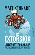 Cover: La extorsi&oacute;n - CAPIT&Aacute;N SWING LIBROS