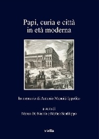 Enlarge image Cover: Papi, Curia E Citta in Eta Moderna - Viella