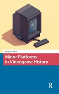 Cover: Minor Platforms in Videogame History - Amsterdam University Press
