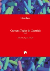 Enlarge image Cover: Current Topics in Gastritis - In Tech