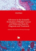 Cover: Advances in the Scientific Evaluation of Bladder Cancer and Molecular Basis for Diagnosis and Treatment - In Tech