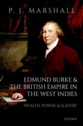 Cover: Edmund Burke and the British Empire in the West Indies - OUP eBook