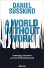 Bild: A World Without Work - Penguin Books Ltd