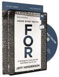 Cover: Know What You're FOR Study Guide with DVD - HarperChristian Resources