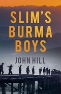 Cover: Slim's Burma Boys - The History Press Ltd