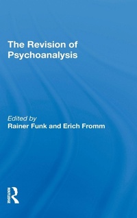 Enlarge image Cover: The Revision Of Psychoanalysis - Routledge