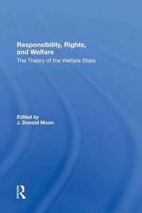 Enlarge image Cover: Responsibility, Rights, And Welfare - Routledge