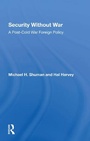 Cover: Security Without War - Routledge